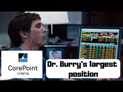 Michael Burry&#039;s Big Short Best Stock Analyzed - Corepoint Lodging Stock Analysis