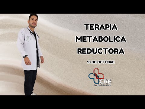 Terapia Metabólica Reductora - 10 de Octubre