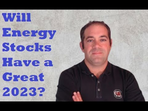 Will Energy Stocks Have Another Great Year in 2023?