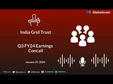 India Grid Trust Q3 FY24 Earnings Concall