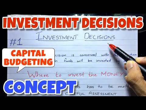 #1 Investment Decision - Capital Budgeting - Financial Management ~ B.COM / BBA / CMA