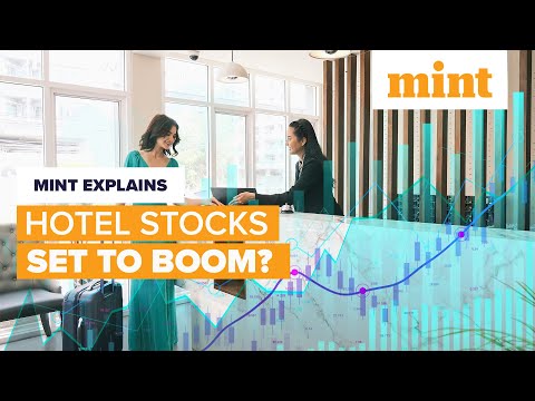 Hotel Stocks Set to Boom | Mint Explains | Mint