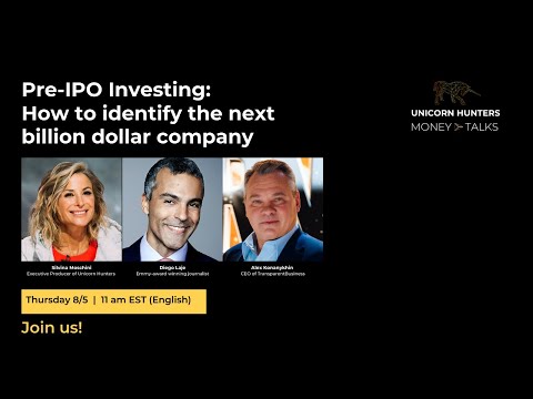 Pre-IPO Investing: How to identify the next billion dollar company