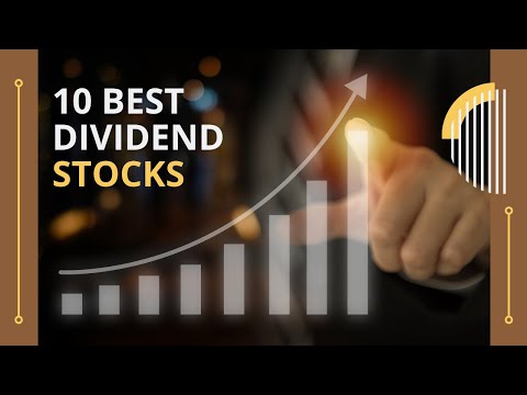 10 Best Dividend Stocks To Buy And Hold Forever (2024)