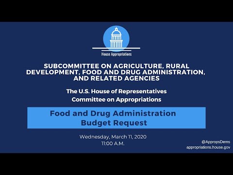 Food and Drug Administration Budget Request for FY2021 (EventID=110702)