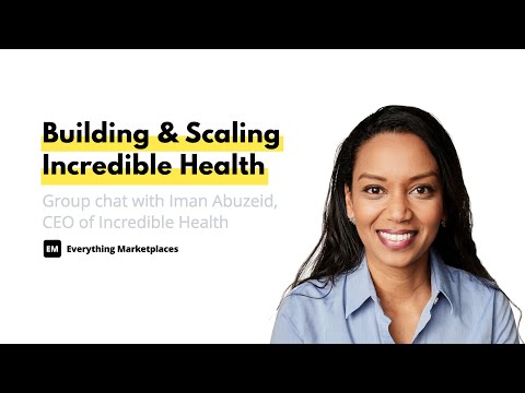 EM Group Chat #126: Building &amp; Scaling Incredible Health With Iman Abuzeid