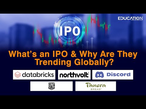 What’s an IPO &amp; Why Are They Trending Globally? | THE EDUCATION MAGAZINE |