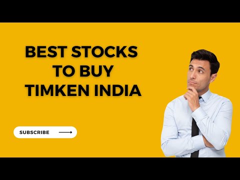 Best stocks to buy ll Timken India