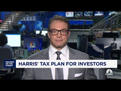 Kamala Harris&#039; tax plan for investors: Here&#039;s what you need to know