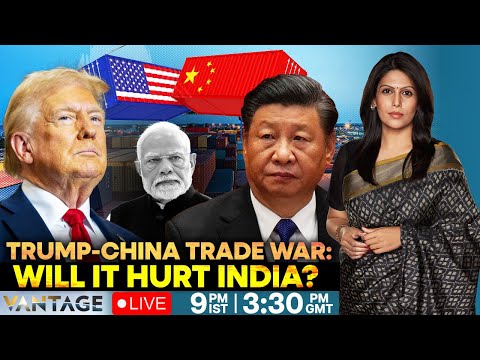 LIVE: Trump’s China Tariffs to Hurt India? | California Wildfire | Vantage with Palki Sharma | N18G