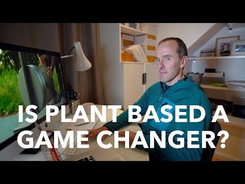 Is plant based a &#039;Game Changer&#039;?