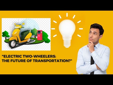 Electric two wheeler: The future of Transportation #trending