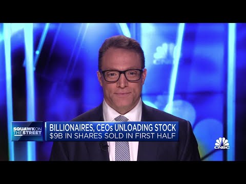 Billionaire and CEOs unloading stocks: $9 billion in shares sold in first half of 2023