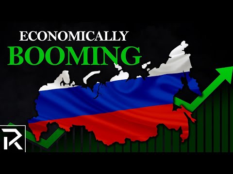 Why Russia&#039;s Economy is Booming Against All Odds