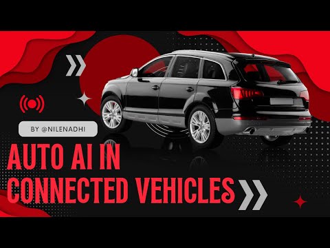 Unlocking the Future: Exploring AUTO AI in Connected Vehicles