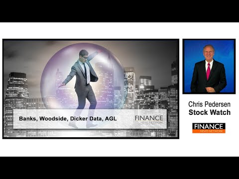 Bank PEs and analysis of Woodside Energy, Dicker Data, AGL Energy