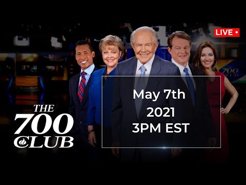 The 700 Club - May 7, 2021