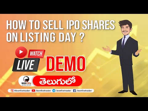 How To Sell IPO Shares On Listing Day ? Live Demo Explained In Telugu | Stock Market |Bonfiretrader